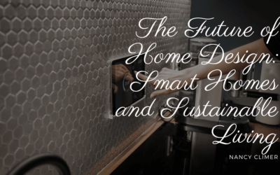 The Future of Home Design: Smart Homes and Sustainable Living